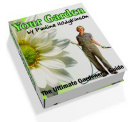 Product picture Your Garden - Gardening ebook packed with gardening tips