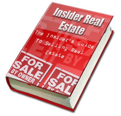 Product picture The Insiders Guide To Selling Real Estate