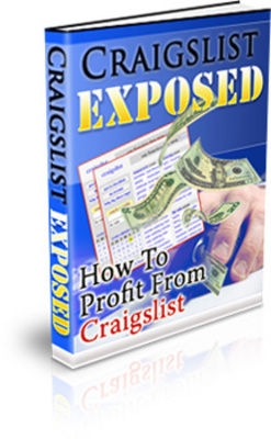 Product picture Craigslist Exposed - How To Profit From Craigslist