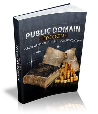 Product picture Public Domain Tycoon: Cashing In On The Public Domain
