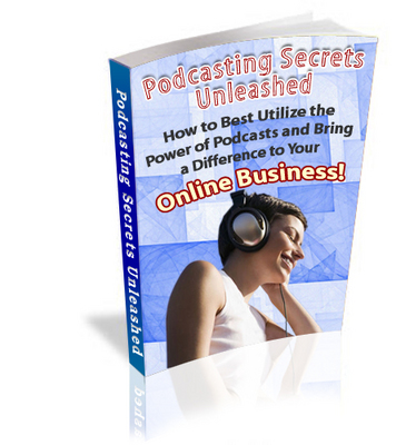 Product picture Podcasting Secrets Unleashed