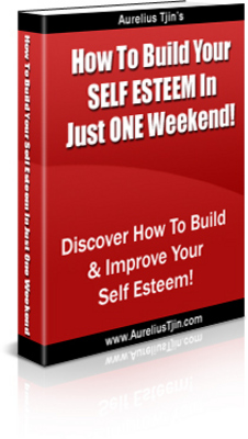 Product picture How To Build Self Esteem In Just One Weekend