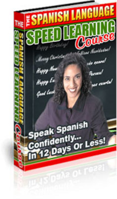 Product picture The Spanish Language Speed Learning Course